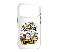 Mon Collègue A Une Question Encore Humour Travail Bureau Coque pour iPhone 17 Pro