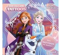 Mon Colo Avec Tattoos La Reine Des Neiges 2