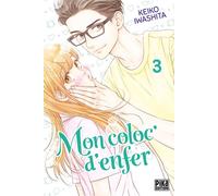 Keiko Iwashita – Mon coloc' d'enfer T03 – Pika Edition