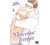 Mon coloc' d'enfer T06