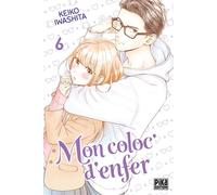Mon coloc' d'enfer T06