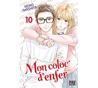 Mon coloc' d'enfer – Tome 10 – Pika Edition