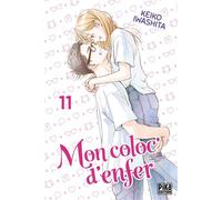 Mon coloc' d'enfer T11 - Keiko Iwashita - Pika - broché - Manga
