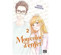 Keiko Iwashita – Mon coloc' d'enfer – Tome 2 – Pika Edition