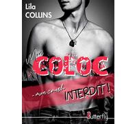 Mon coloc... mon crush interdit ! - Lila Collins - Butterfly Eds - broché - Roman