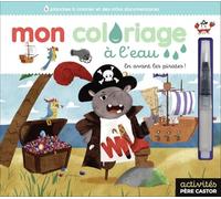 Mon coloriage à l'eau - En avant les pirates !