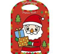 Mon Coloriage féérique - Joyeux Noël! Dès 4 ans