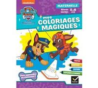 Rachel Valentin – Mon coloriage magique Pat'Patrouille GS – Pour apprendre en s'amusant – Broché