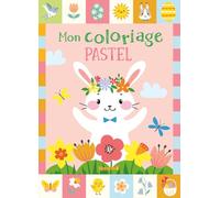 Mon coloriage pastel - Pâques - coloriage - pastel - lapin - 3 ans