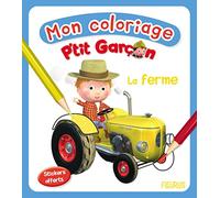 Mon coloriage p'tit garçon - La ferme