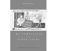 Mon Compleinte et autres poèmes