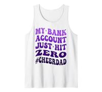 Mon compte bancaire vient d'atteindre zéro Cheer Dad On Back Funny Broke Débardeur