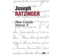 Mon concile Vatican II - Benoît XVI - Artege - broché - Essai