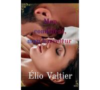 mon confident mon harceleur