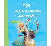 Mon conte de fées à l'heure du coucher. Défilé d'été. Disney Kraina Lodu (Buch auf Polnisch)