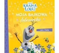 Mon conte de fées pour s'endormir. L'été d'Olaf. Disney Kraina Lodu - (Buch auf Polnisch)