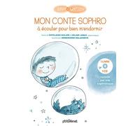 Mon conte sophro à écouter pour bien m'endormir Avec 1 CD audio - Ghislaine Dulier - P'tit Glenat - Livre CD - Contes et légendes jeunesse CD