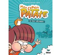 Mon copain Patate - Tome 01 ...va tout déchirer - Seb Guérout - Glénat Jeunesse - broché - Bande dessinée jeunesse