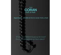 mon CORAN: Apprendre , étudié et lire le coran mot a mot