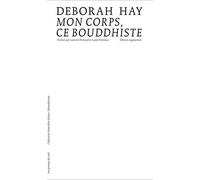 Mon corps, ce bouddhiste