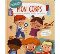 Mon corps – Questions et réponses pour les tout-petits