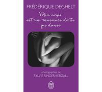 Mon corps est un murmure de toi qui danse