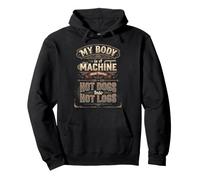 Mon Corps est Une Machine à Hot Dogs en Hot logs Funny Fast Food Sweat à Capuche