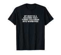 Mon corps est une machine qui transforme la bière froide en un mème amusant de la génération Z T-Shirt