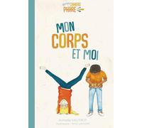 Mon corps et moi