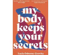 Mon corps garde tes secrets