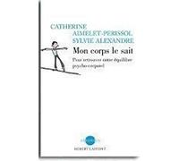 Mon corps le sait