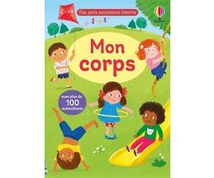Mon corps - Mes petits autocollants Usborne - Dès 3 ans Caroline Young (Auteur), Felicity Brooks (Contributions), Anna Simeone (Illustration), Frankie Allen (Conception couverture ou illustration), Vé