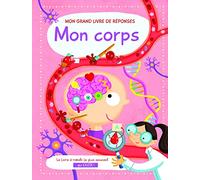 Mon corps mon grand livre de réponses