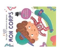 Mon corps Questions et réponses Collectif (Auteur)