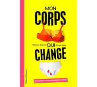 Mon corps qui change