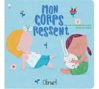 Mon corps ressent