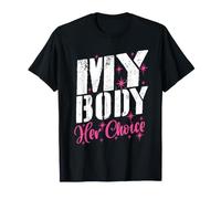 « Mon Corps, Son Choix » : Phrase drôle, Copine, Copain T-Shirt