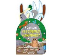 Mon coucou sonore - À qui sont ces cornes animaux Daniel Roode (Illustration)