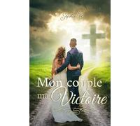 Mon couple, ma victoire