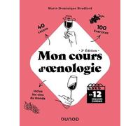 Mon Cours D'oenologie - En 12 Semaines Chrono
