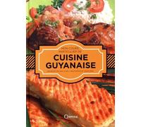 Mon cours particulier de cuisine guyanaise