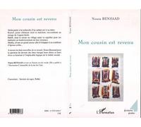 Mon cousin est revenu - Noura Bensaad - L'harmattan - broché - Roman