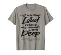 Mon culte est Fort Parce Que Mes blessures étaient des versets bibliques Profonds T-Shirt