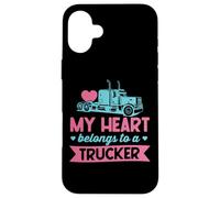 Mon cœur Appartient à Un Camionneur - Cute Love Trucker Wife Coque pour iPhone 16 Plus