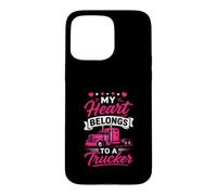 Mon cœur Appartient à Une Femme Camionneur, Petite Amie, Amour Coque pour iPhone 15 Pro Max
