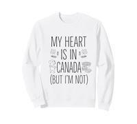 Mon cœur est au Canada (mais Je ne suis Pas) - Souvenir Canadien Sweatshirt