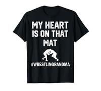 Mon cœur est sur ce Tapis, Grand-mère Qui Fait du Catch T-Shirt