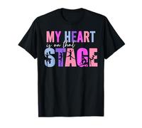 Mon cœur est sur Cette scène Dance Mom Dancer Mama Life T-Shirt
