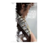 Mon dernier concert