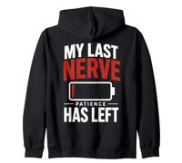 Mon Dernier Nerf Patience Epuisee Sweat à Capuche